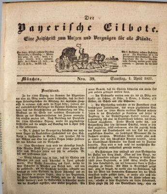 Baierscher Eilbote (Münchener Bote für Stadt und Land) Samstag 1. April 1837