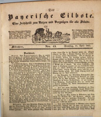 Baierscher Eilbote (Münchener Bote für Stadt und Land) Dienstag 11. April 1837