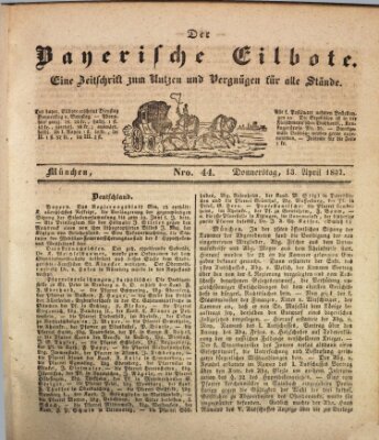 Baierscher Eilbote (Münchener Bote für Stadt und Land) Donnerstag 13. April 1837