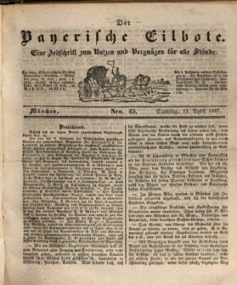 Baierscher Eilbote (Münchener Bote für Stadt und Land) Samstag 15. April 1837