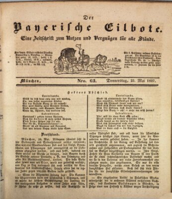 Baierscher Eilbote (Münchener Bote für Stadt und Land) Donnerstag 25. Mai 1837