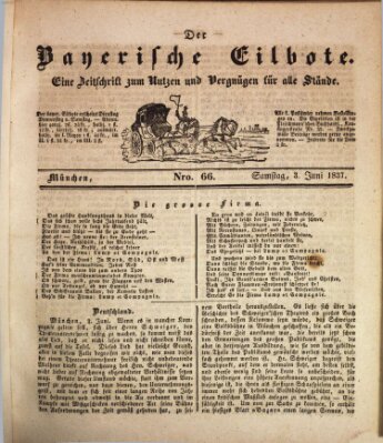 Baierscher Eilbote (Münchener Bote für Stadt und Land) Samstag 3. Juni 1837