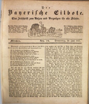 Baierscher Eilbote (Münchener Bote für Stadt und Land) Donnerstag 22. Juni 1837