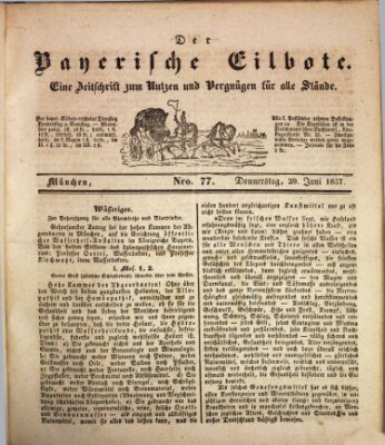 Baierscher Eilbote (Münchener Bote für Stadt und Land) Donnerstag 29. Juni 1837