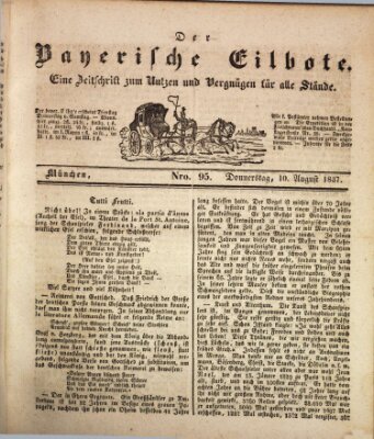 Baierscher Eilbote (Münchener Bote für Stadt und Land) Donnerstag 10. August 1837