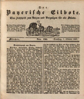 Baierscher Eilbote (Münchener Bote für Stadt und Land) Samstag 7. Oktober 1837