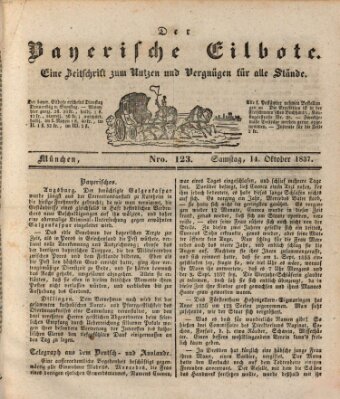 Baierscher Eilbote (Münchener Bote für Stadt und Land) Samstag 14. Oktober 1837