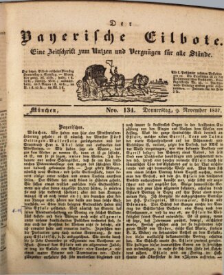 Baierscher Eilbote (Münchener Bote für Stadt und Land) Donnerstag 9. November 1837