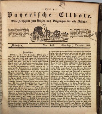 Baierscher Eilbote (Münchener Bote für Stadt und Land) Samstag 9. Dezember 1837