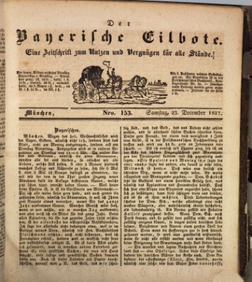 Baierscher Eilbote (Münchener Bote für Stadt und Land) Samstag 23. Dezember 1837