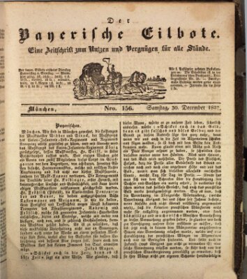 Baierscher Eilbote (Münchener Bote für Stadt und Land) Saturday 30. December 1837