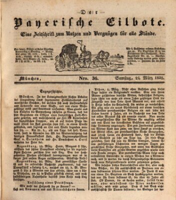 Baierscher Eilbote (Münchener Bote für Stadt und Land) Samstag 24. März 1838