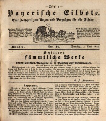 Baierscher Eilbote (Münchener Bote für Stadt und Land) Dienstag 3. April 1838