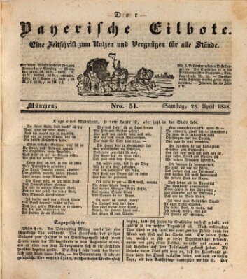 Baierscher Eilbote (Münchener Bote für Stadt und Land) Samstag 28. April 1838