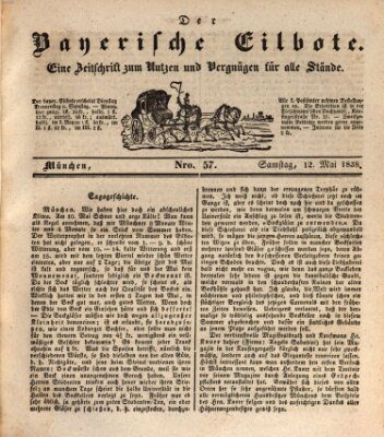 Baierscher Eilbote (Münchener Bote für Stadt und Land) Samstag 12. Mai 1838