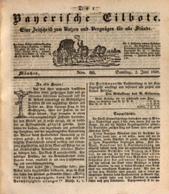 Baierscher Eilbote (Münchener Bote für Stadt und Land) Samstag 2. Juni 1838