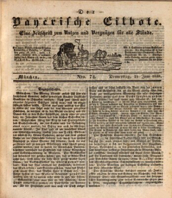 Baierscher Eilbote (Münchener Bote für Stadt und Land) Donnerstag 21. Juni 1838