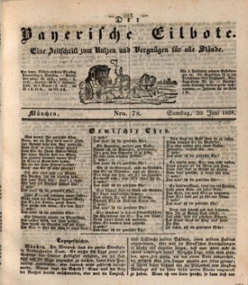 Baierscher Eilbote (Münchener Bote für Stadt und Land) Samstag 30. Juni 1838