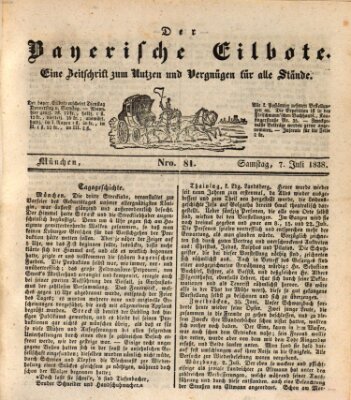 Baierscher Eilbote (Münchener Bote für Stadt und Land) Samstag 7. Juli 1838