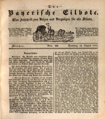 Baierscher Eilbote (Münchener Bote für Stadt und Land) Samstag 18. August 1838