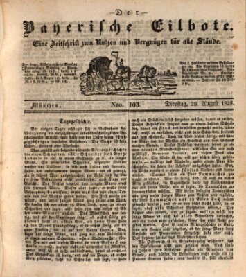 Baierscher Eilbote (Münchener Bote für Stadt und Land) Dienstag 28. August 1838