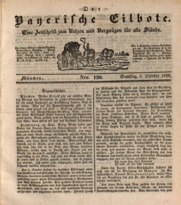 Baierscher Eilbote (Münchener Bote für Stadt und Land) Samstag 6. Oktober 1838