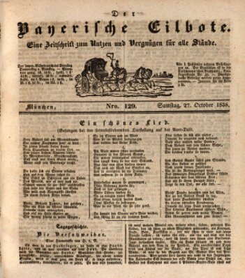 Baierscher Eilbote (Münchener Bote für Stadt und Land) Samstag 27. Oktober 1838