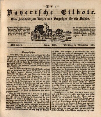 Baierscher Eilbote (Münchener Bote für Stadt und Land) Dienstag 6. November 1838