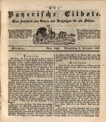 Baierscher Eilbote (Münchener Bote für Stadt und Land) Donnerstag 6. Dezember 1838