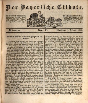 Baierscher Eilbote (Münchener Bote für Stadt und Land) Samstag 9. Februar 1839