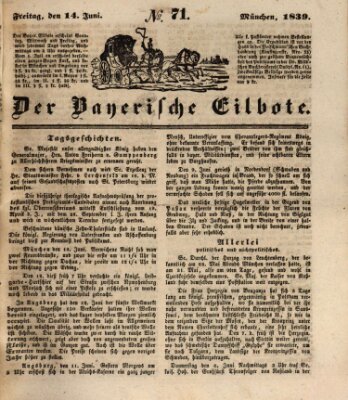 Baierscher Eilbote (Münchener Bote für Stadt und Land) Freitag 14. Juni 1839