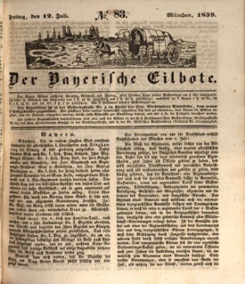 Baierscher Eilbote (Münchener Bote für Stadt und Land) Freitag 12. Juli 1839