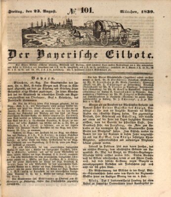 Baierscher Eilbote (Münchener Bote für Stadt und Land) Freitag 23. August 1839