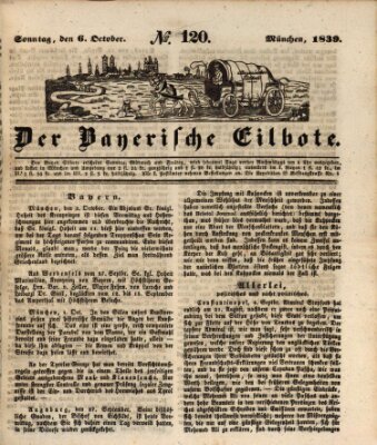 Baierscher Eilbote (Münchener Bote für Stadt und Land) Sonntag 6. Oktober 1839