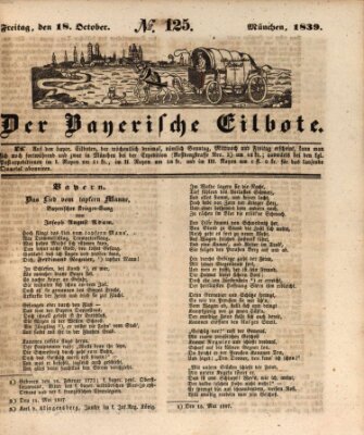 Baierscher Eilbote (Münchener Bote für Stadt und Land) Freitag 18. Oktober 1839