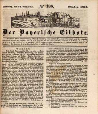 Baierscher Eilbote (Münchener Bote für Stadt und Land) Sonntag 17. November 1839