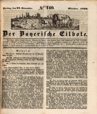 Baierscher Eilbote (Münchener Bote für Stadt und Land) Freitag 22. November 1839