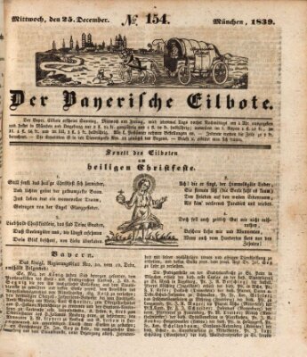 Baierscher Eilbote (Münchener Bote für Stadt und Land) Mittwoch 25. Dezember 1839