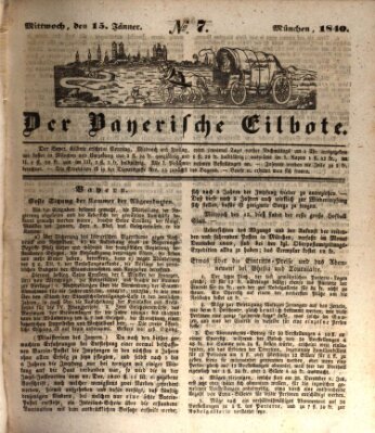 Baierscher Eilbote (Münchener Bote für Stadt und Land) Mittwoch 15. Januar 1840