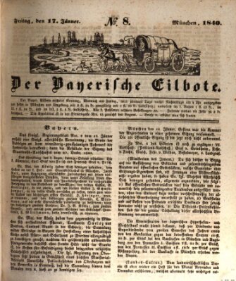 Baierscher Eilbote (Münchener Bote für Stadt und Land) Freitag 17. Januar 1840