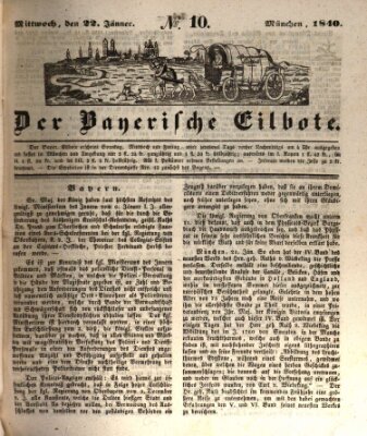 Baierscher Eilbote (Münchener Bote für Stadt und Land) Mittwoch 22. Januar 1840