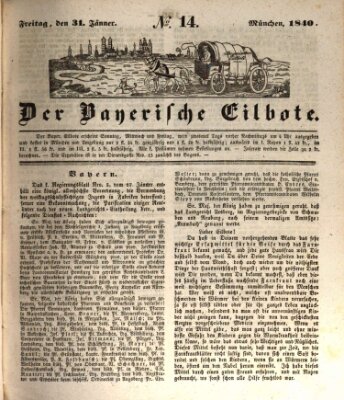 Baierscher Eilbote (Münchener Bote für Stadt und Land) Freitag 31. Januar 1840