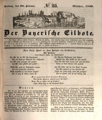 Baierscher Eilbote (Münchener Bote für Stadt und Land) Freitag 21. Februar 1840