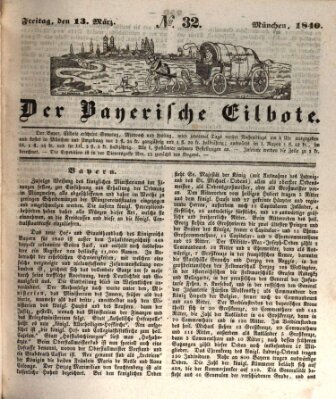 Baierscher Eilbote (Münchener Bote für Stadt und Land) Freitag 13. März 1840