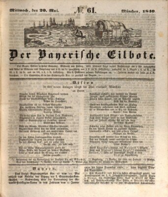 Baierscher Eilbote (Münchener Bote für Stadt und Land) Mittwoch 20. Mai 1840