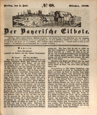 Baierscher Eilbote (Münchener Bote für Stadt und Land) Freitag 5. Juni 1840