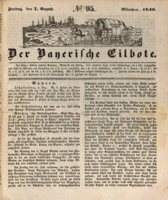 Baierscher Eilbote (Münchener Bote für Stadt und Land) Freitag 7. August 1840