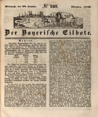 Baierscher Eilbote (Münchener Bote für Stadt und Land) Mittwoch 28. Oktober 1840