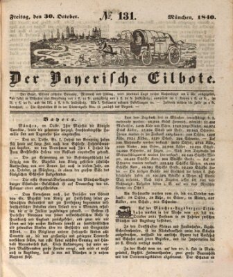 Baierscher Eilbote (Münchener Bote für Stadt und Land) Freitag 30. Oktober 1840