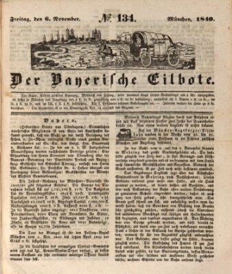 Baierscher Eilbote (Münchener Bote für Stadt und Land) Freitag 6. November 1840